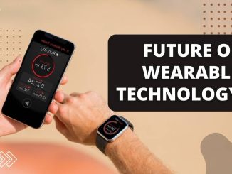 The Future of Smartwatches and Wearable Technology