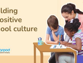 What Makes a Great School Culture