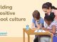 What Makes a Great School Culture