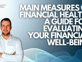 How to Evaluate Your Financial Health