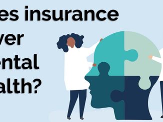 The Connection Between Insurance and Mental Health