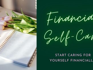 Why Financial Self-Care Matters